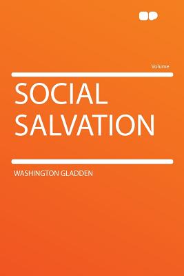 Social Salvation - Gladden, Washington