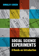 Social Science Experiments: A Hands-On Introduction
