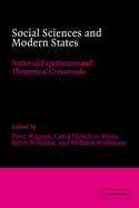 Social Sciences and Modern States: National Experiences and Theoretical Crossroads