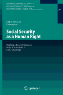 Social Security as a Human Right: Drafting a General Comment on Article 9 Icescr - Some Challenges