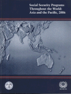 Social Security Programs Throughout the World: Asia and the Pacific, 2006