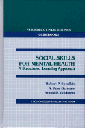 Social Skills for Mental Health: A Structured Learning Approach
