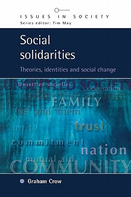 Social Solidarities - Crow, Graham