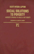 Social Solutions to Poverty: America's Struggle to Build a Just Society