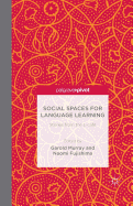 Social Spaces for Language Learning: Stories from the L-cafe