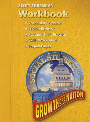 Social Studies 2005 Workbook Grade 5 and 6 Growth of a Nation - 