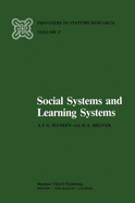 Social Systems and Learning Systems