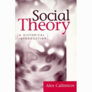 Social Theory: A Historical Introduction