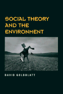 Social Theory and the Environment