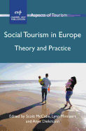 Social Tourism in Europe: Theory and Practice