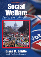 Social Welfare: Politics and Public Policy