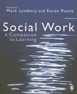 Social Work: A Companion to Learning