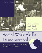 Social Work Skills Demonstrated: Beginning Direct Practice