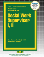 Social Work Supervisor I, II