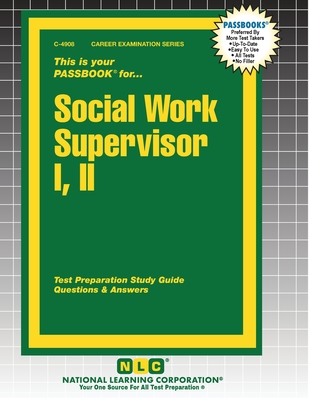 Social Work Supervisor I, II - Passbooks (Compiled by)