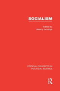 Socialism: Crit Concepts V3