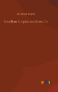 Socialism: Utopian and Scientific