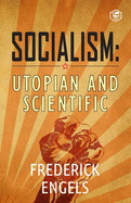 Socialism: Utopian and Scientific