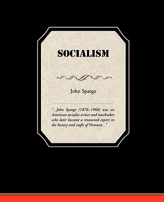 Socialism - Spargo, John