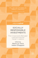 Socially Responsible Investments: The Crossroads Between Institutional and Retail Investors