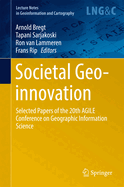 Societal Geo-Innovation: Selected Papers of the 20th Agile Conference on Geographic Information Science