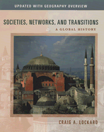 Societies, Networks, and Transitions: A Global History