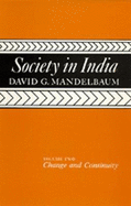 Society in India: Volume 2: Change and Continuity