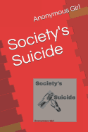 Society's Suicide