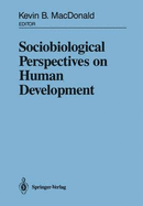 Sociobiological Perspectives on Human Development