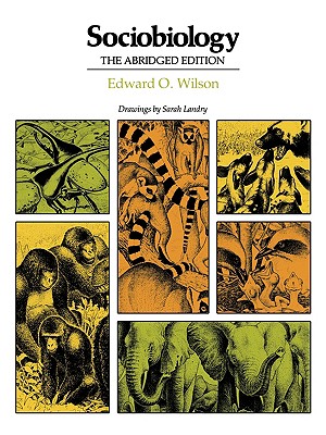 Sociobiology: The Abridged Edition - Wilson, Edward O
