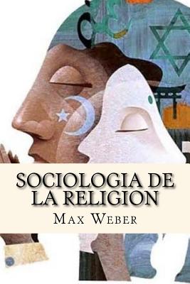 Sociologia de La Religion - Weber, Max