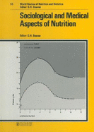 Sociological and Medical Aspects of Nutrition