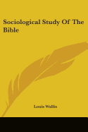 Sociological Study Of The Bible