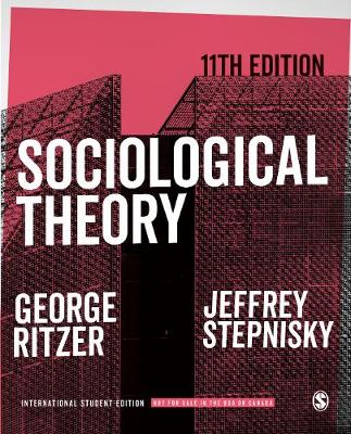 Sociological Theory - International Student Edition - Ritzer, George, and Stepnisky, Jeffrey N.