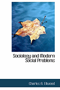 Sociology and Modern Social Problems