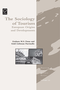 Sociology of Tourism: European Origins and Developments
