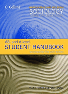 Sociology Themes and Perspectives: AS and A-level Student Handbook