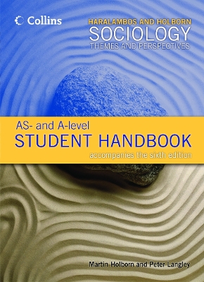 Sociology Themes and Perspectives: AS and A-level Student Handbook - Holborn, Martin, and Langley, Peter