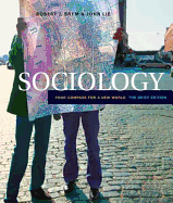 Sociology: Your Compass for a New World, the Brief Edition