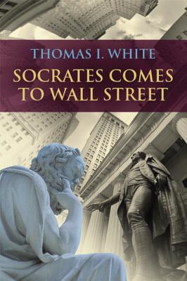 Socrates Comes to Wall Street - White, Thomas