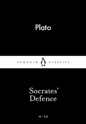 Socrates' Defence - Plato, and Rowe, Christopher (Translated by)