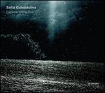 Sofia Gubaidulina: Canticle of the Sun