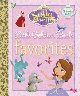 Sofia the First Little Golden Book Favorites (Disney Junior: Sofia the First)