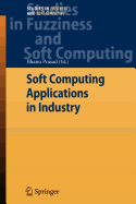 Soft Computing Applications in Industry