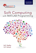 Soft Computing: with Matlab Programming