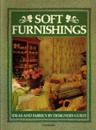 Soft Furnishings: Ideas and Fabrics