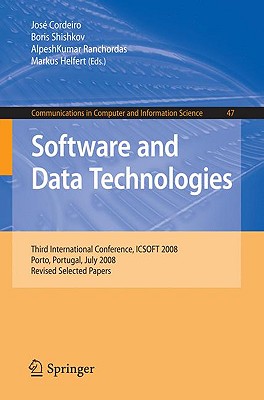 Software and Data Technolgoies - Cordeiro, Jos (Editor), and Shishkov, Boris (Editor), and Ranchordas, Alpeshkumar (Editor)