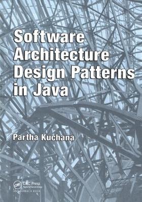 Software Architecture Design Patterns in Java - Kuchana, Partha