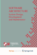 Software Architecture: System Design, Development and Maintenance: 17th World Computer Congress-Tc2 Stream / 3rd Ieee/Ifip Conference on Software a