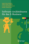 Software-Architekturen Fur Das E-Business: Enterprise-Application-Integration Mit Verteilten Systemen